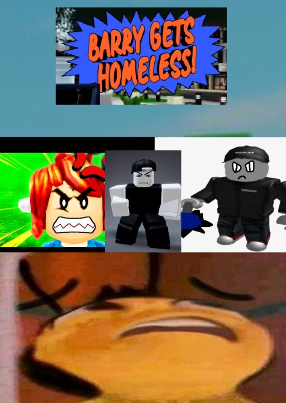 Barry Gets HOMELESS!