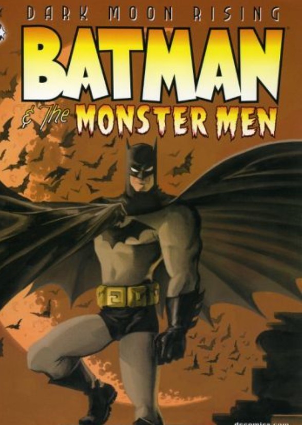 Batman and the Monster Men