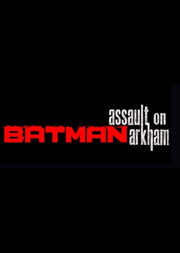 Batman : Assault on Arkham  