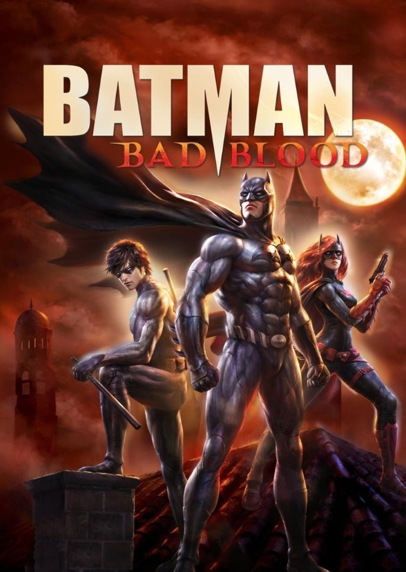 Batman: Bad Blood