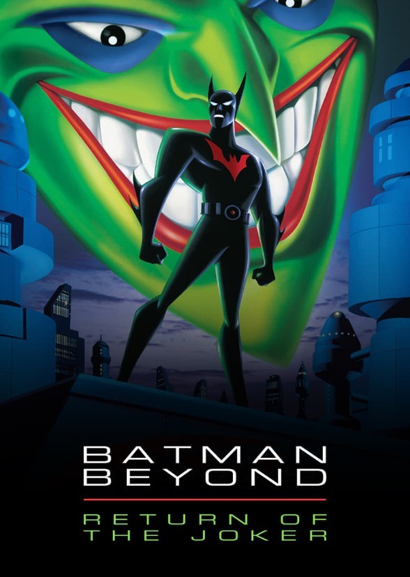 Batman Beyond: Return of The Joker