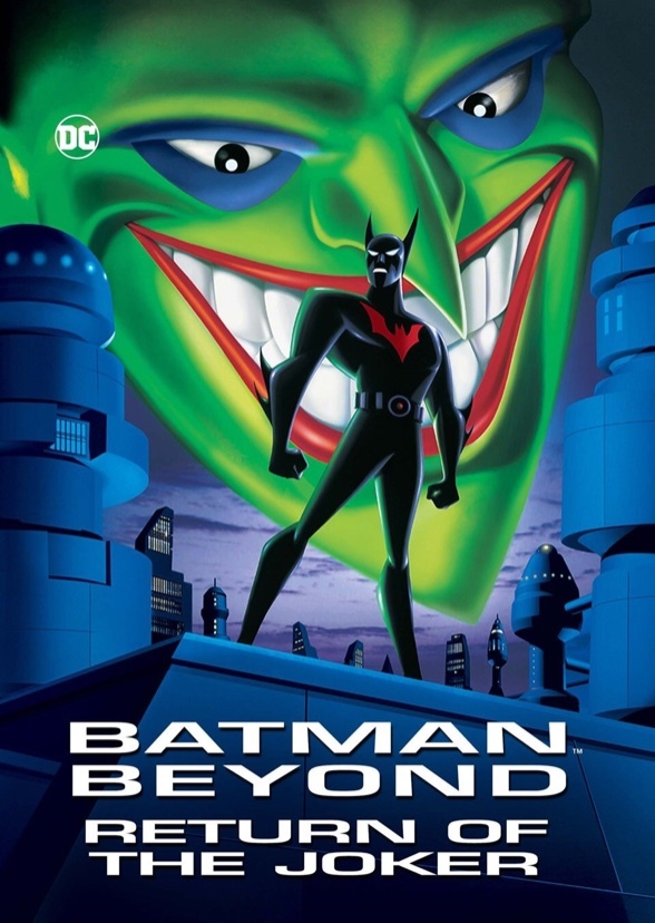 Batman Beyond: Return Of The Joker
