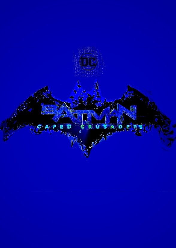 Batman: Caped Crusaders