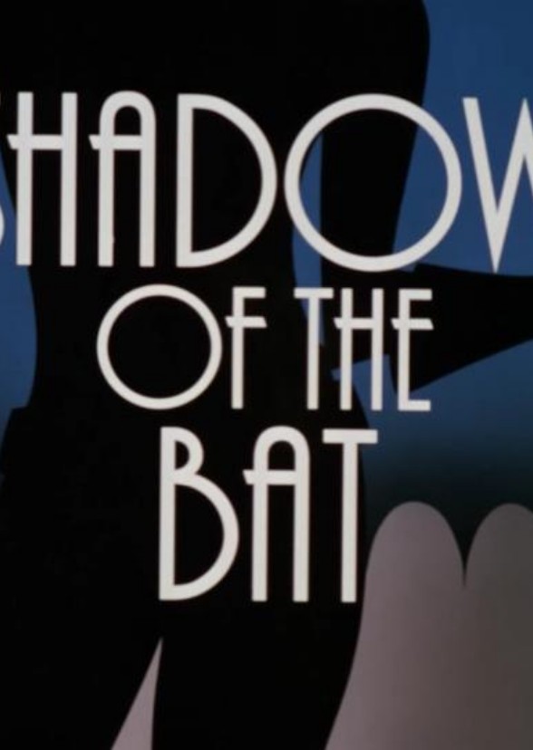 Batman: Shadow of the Bat