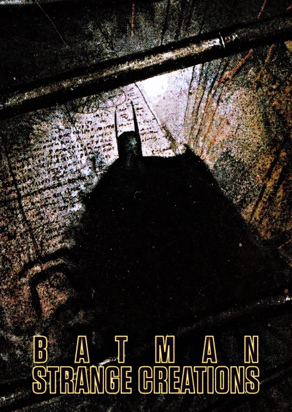 BATMAN: STRANGE CREATIONS