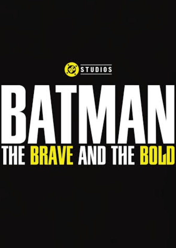 Batman: The Brave and the Bold