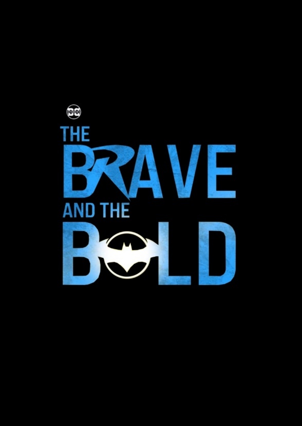 Batman: The Brave and The Bold