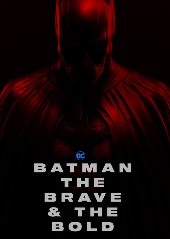 Batman The Brave & The Bold