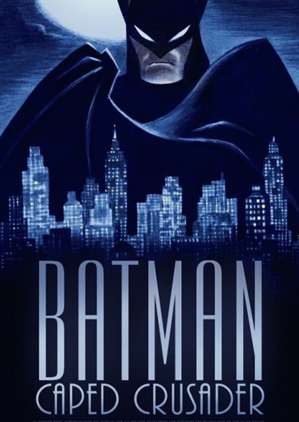 Batman: The Caped Crusader [Phase 1 Movie 1]