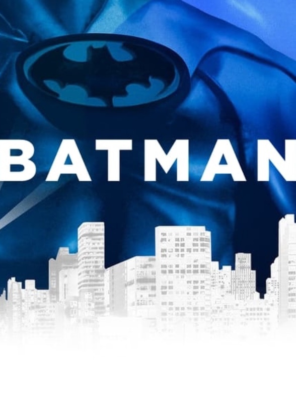 Batman Trilogy (1989, 1992, 1995)