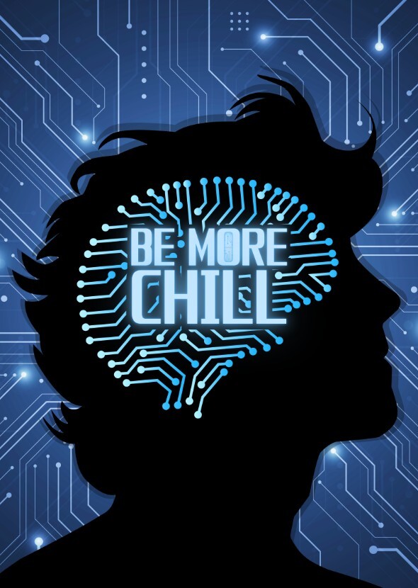 Be More Chill