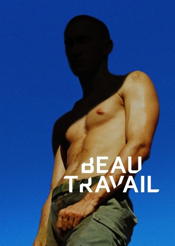 Beau Travail (American Cast)