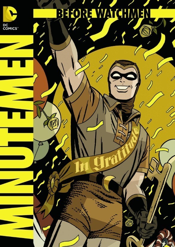 Before Watchmen: Minutemen