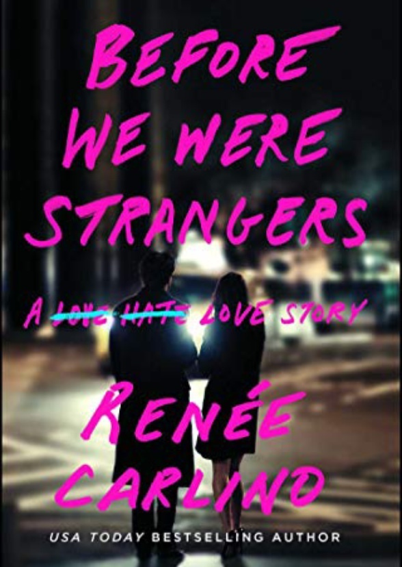 Before We Were Strangers 