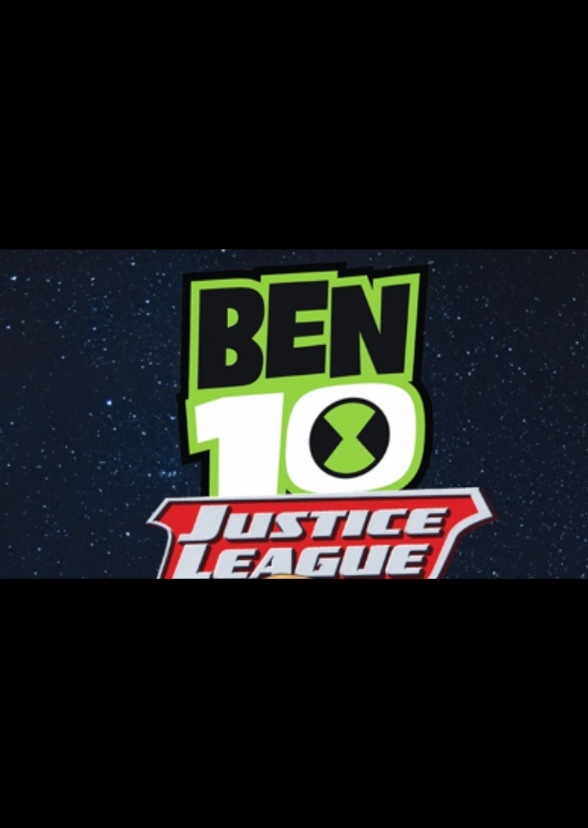 Ben 10/Justice League chapter 9 (credit to Darkstorm)