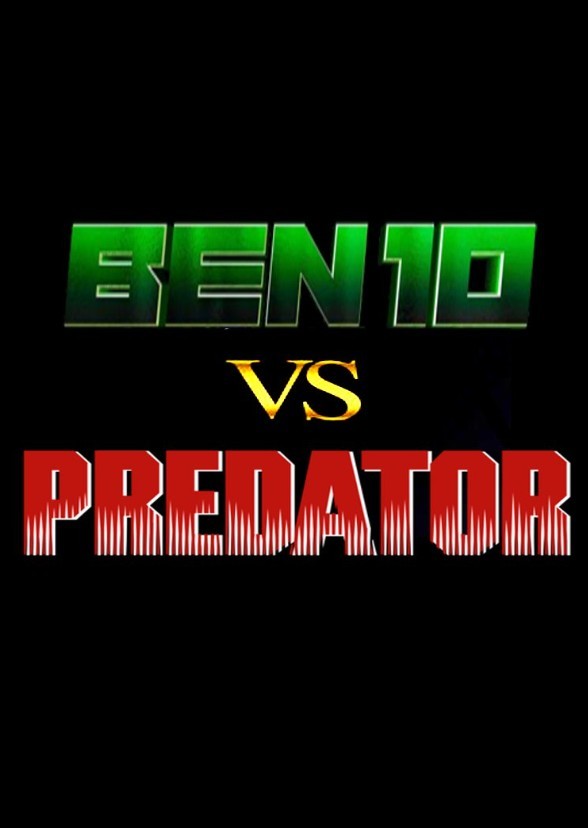 Ben 10 vs Predator 