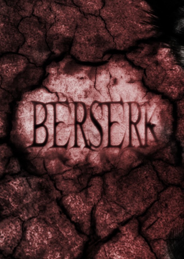 Berserk Part II