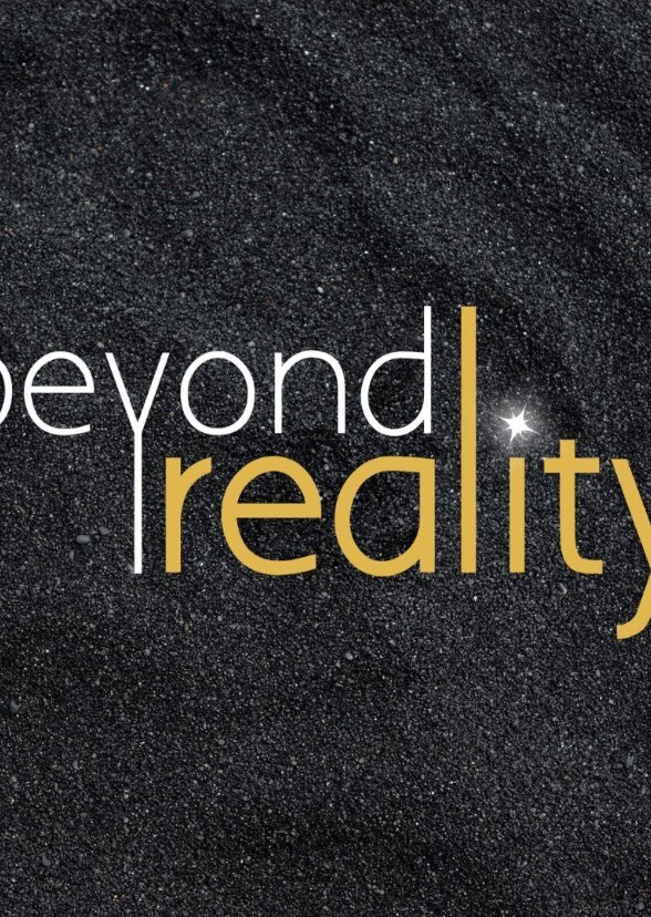 Beyond the Reality