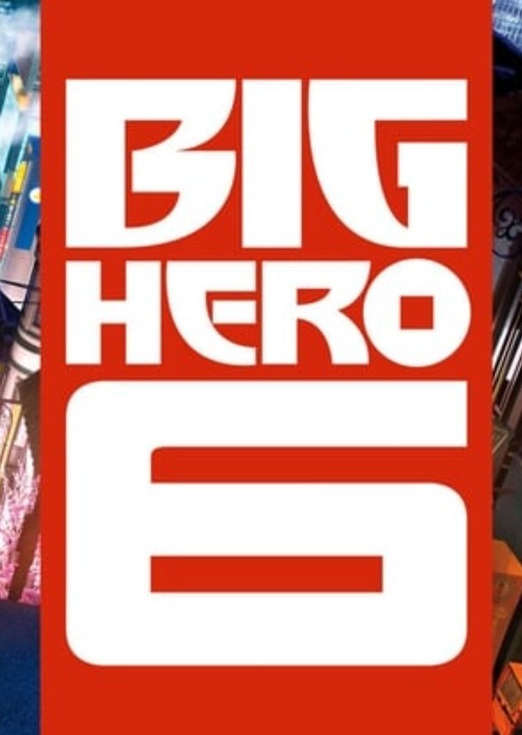 Big Hero 6: Uprising