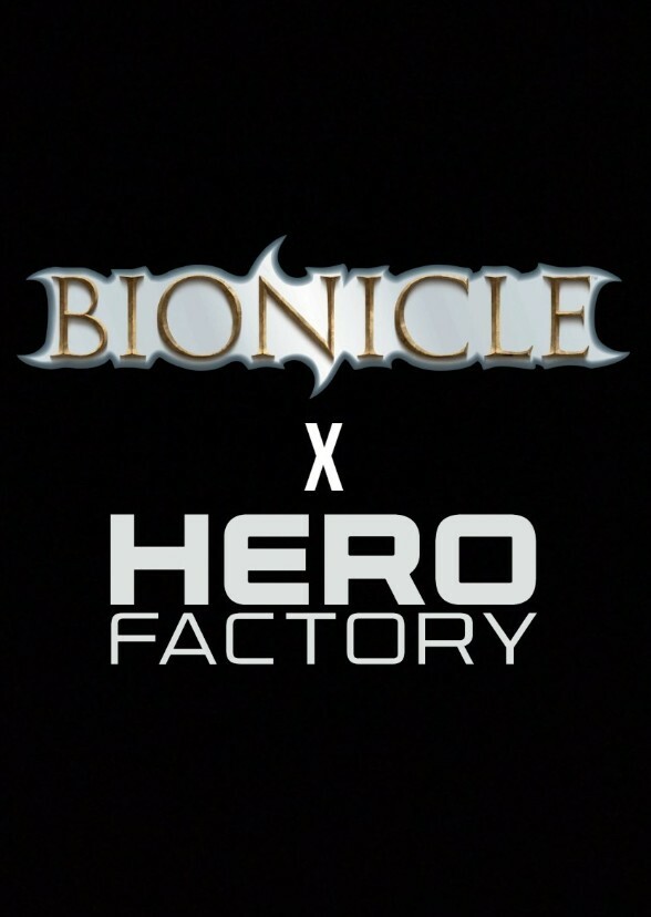 Bionicle X Hero Factory