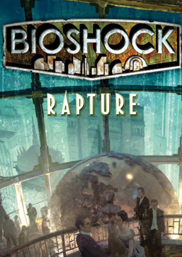 Bioshock: Rapture
