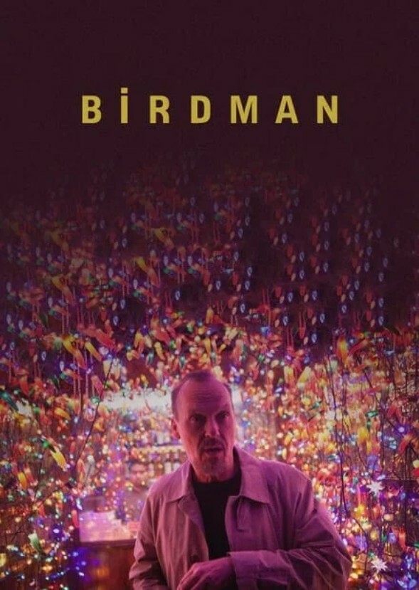 BİRDMAN or (The Unexpected Virtue of Ignorance)