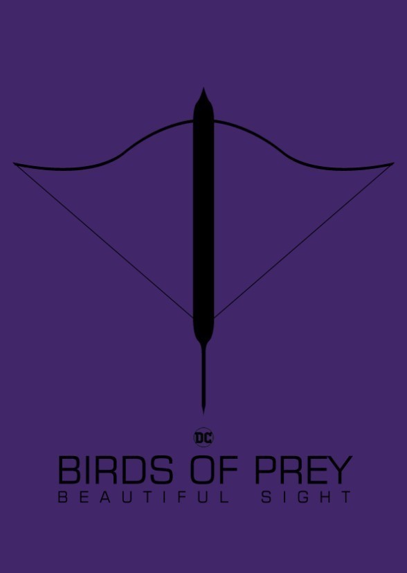 Birds of Prey: Beautiful Sight (Movie Version)