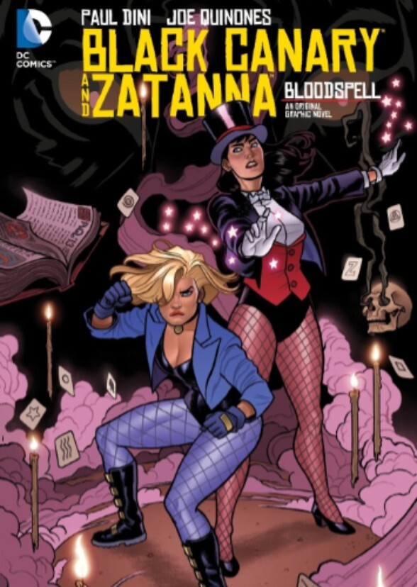 Black Canary and Zatanna: Bloodspell