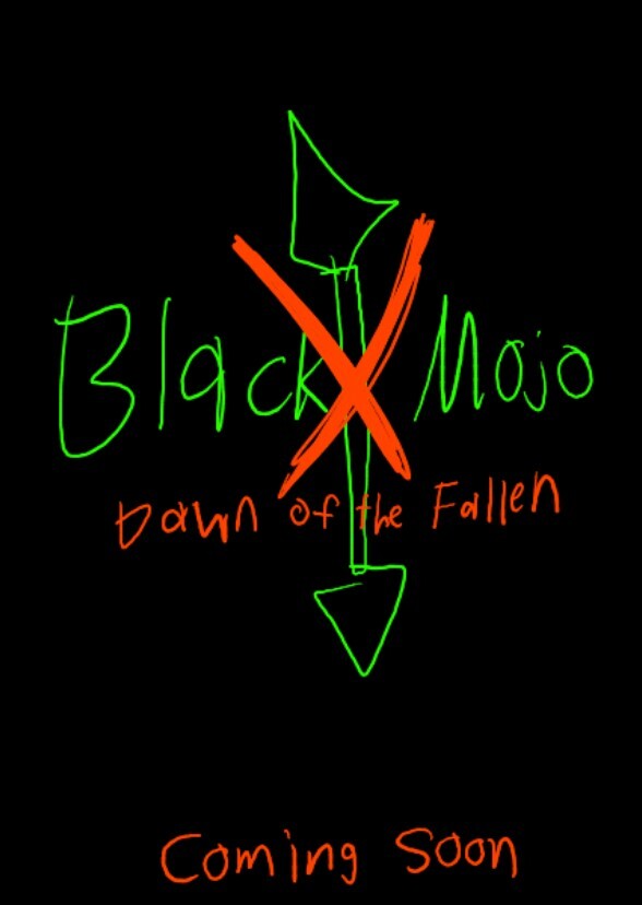 Black Mojo: Dawn of the Fallen
