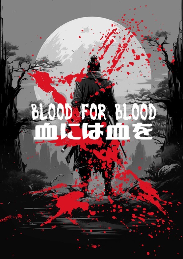 Blood for Blood