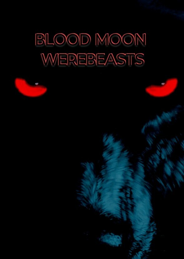 BLOOD MOON WEREBEASTS