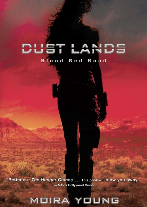 Blood Red Road (Dustlands Trilogy) 
