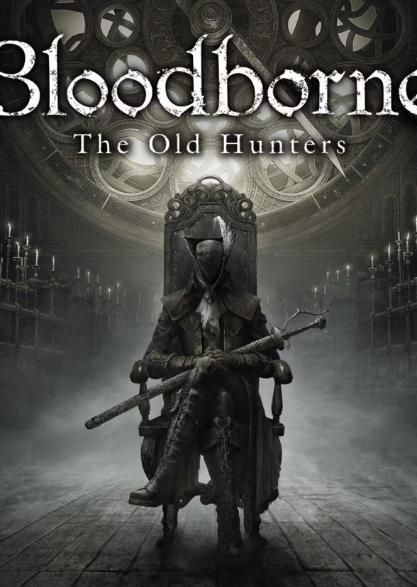 Bloodborne: The Old Hunters