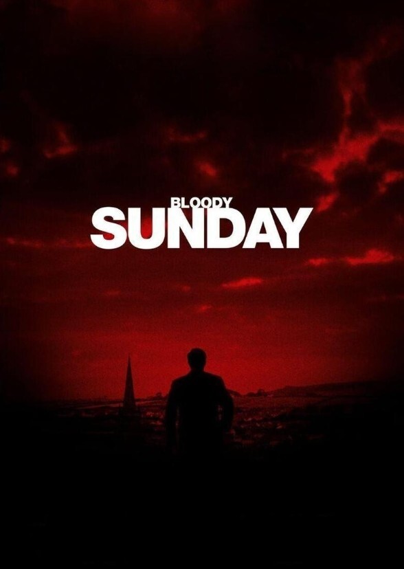 Bloody Sunday (American Cast)