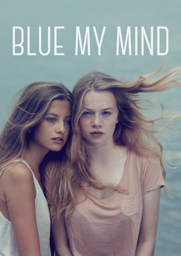 Blue My Mind (Hollywood Adapation)