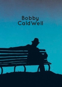 Bobby CaldWell 