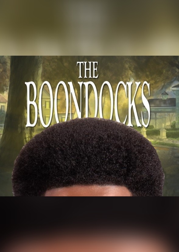 Boondocks - Live Action