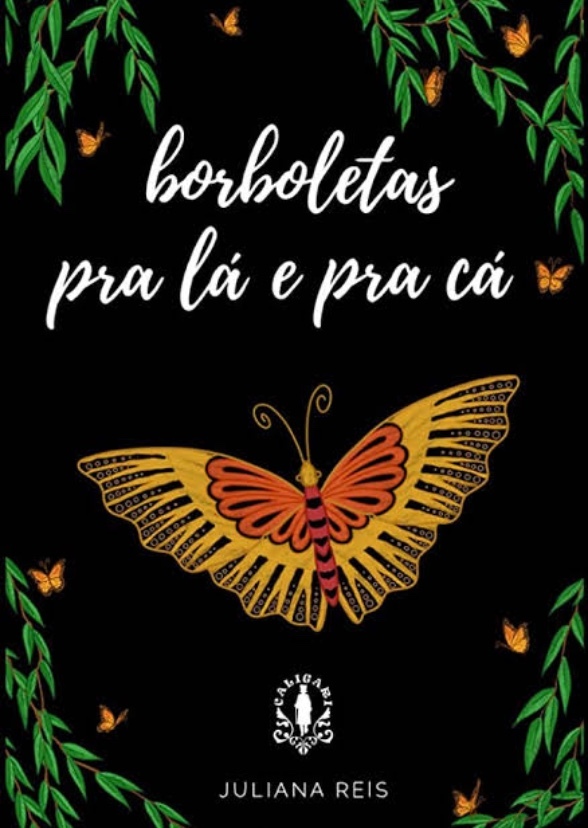 Borboletas Pra Lá e Pra Cá