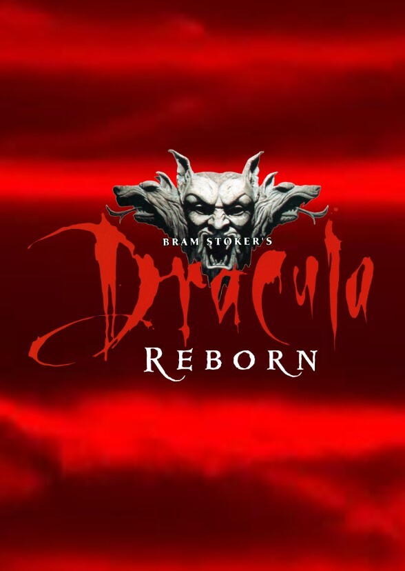 Bram Stoker's Dracula: Reborn