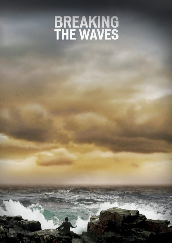 Breaking the Waves