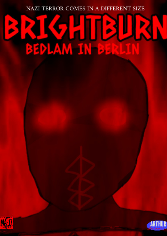 Brightburn:Bedlam in Berlin