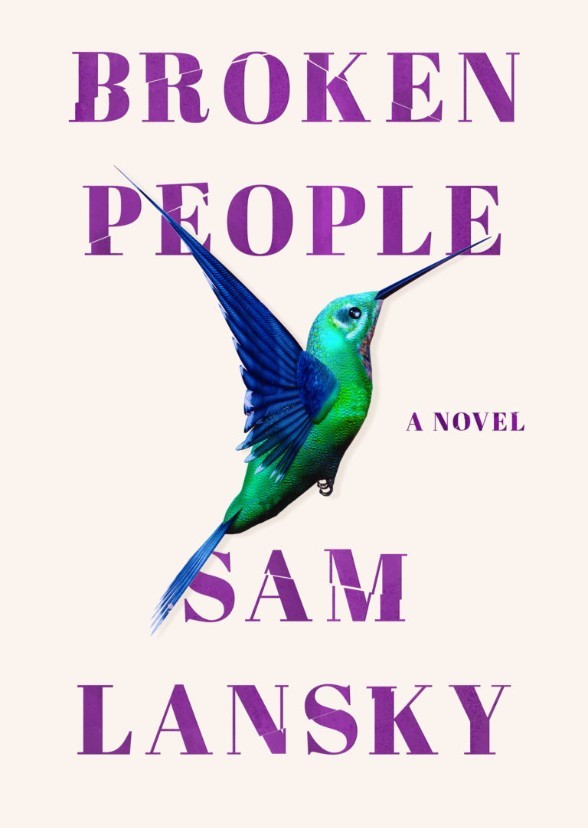 Broken People: A Novel