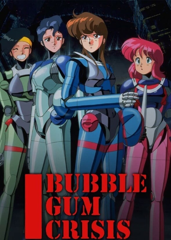 Bubblegum Crisis 