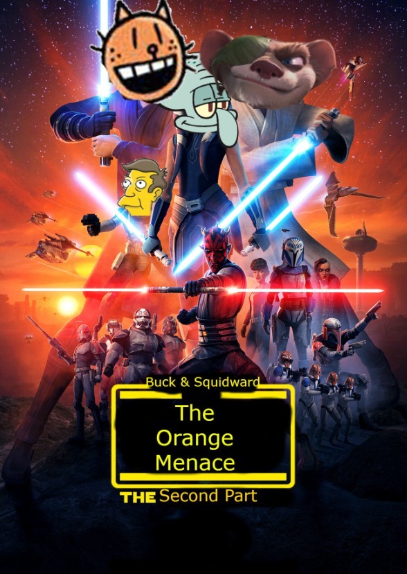 Buck & Squidward 2: The Orange Menace