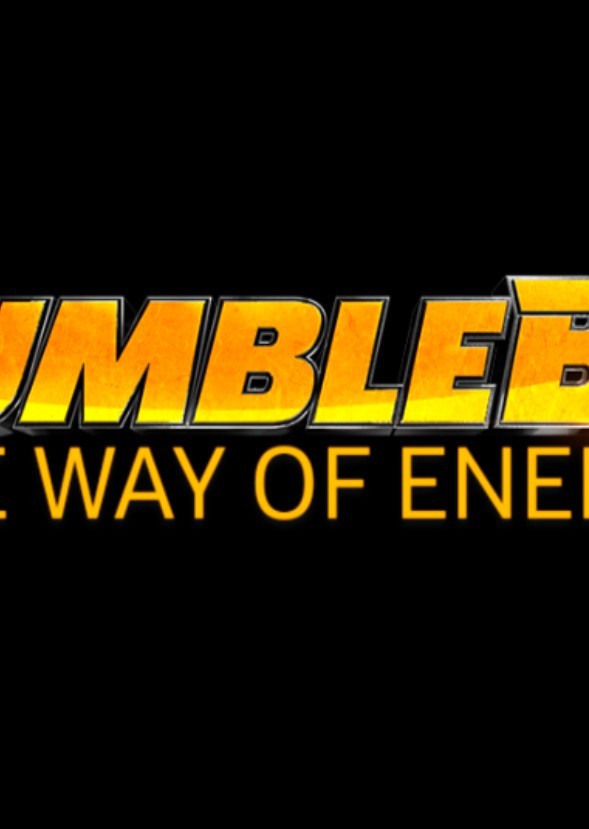 Bumblebee: The Way of Energon