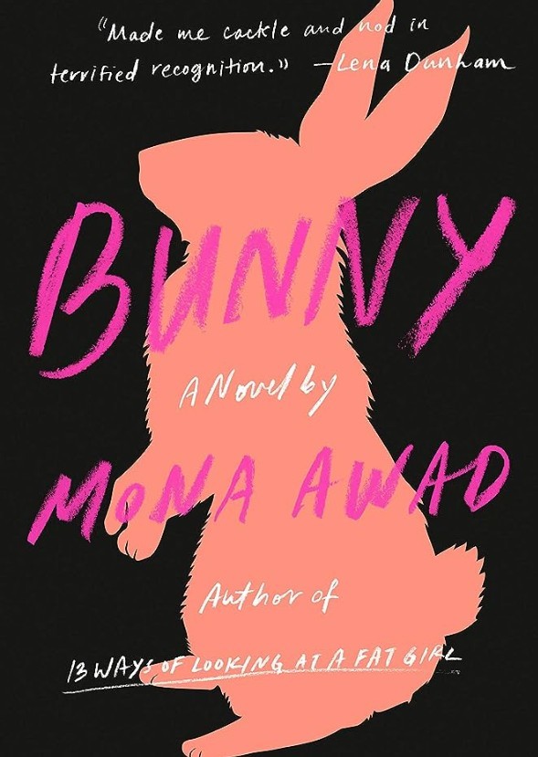 Bunny by Mona Awad