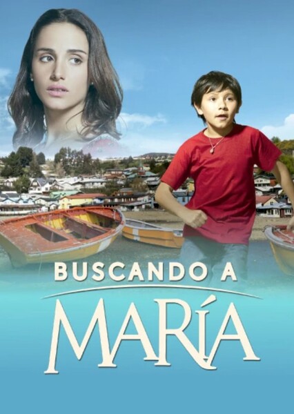 Buscando a María (México) Fan Casting Poster