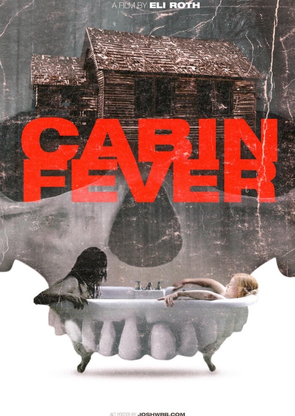Cabin Fever (2012)
