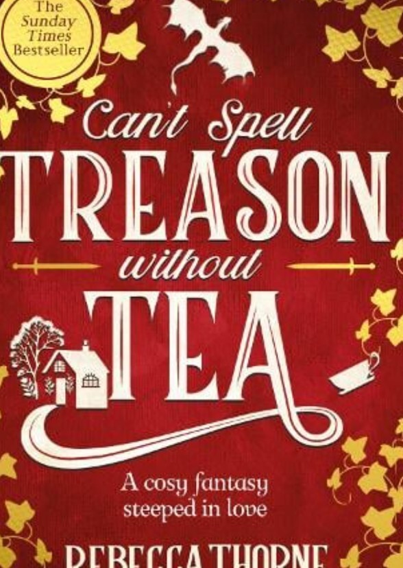 Can't spell Treason Without tea