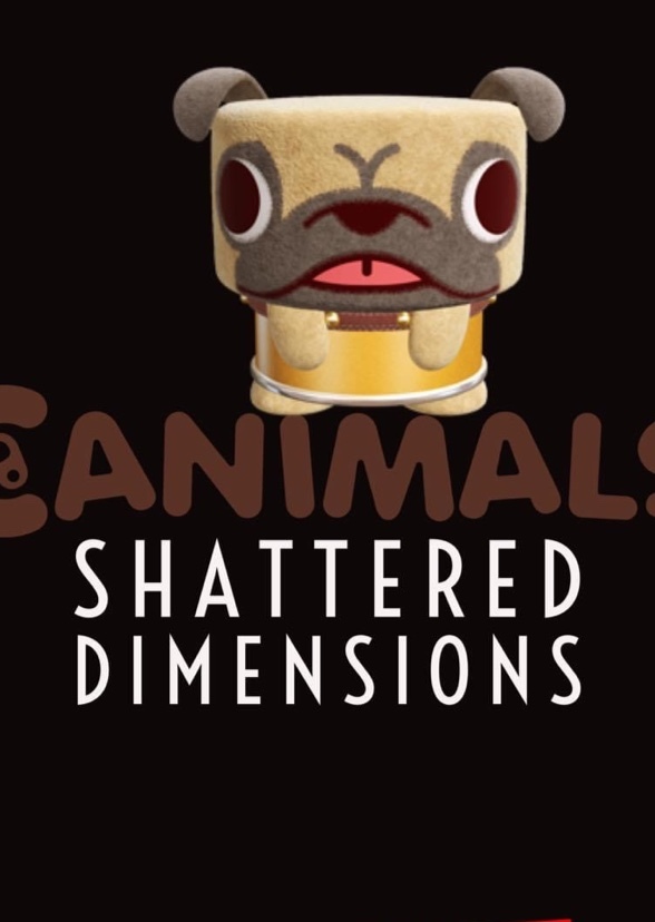 Canimals universe shattered dimensions 